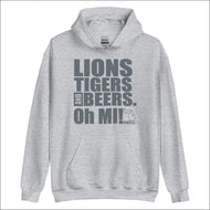 Lions Tigers and Beers. Oh MI!™ Hoodie - Hoodie