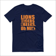 Lions Tigers and Beers. Oh MI!™ Short Sleeve T-shirt - t-shirt