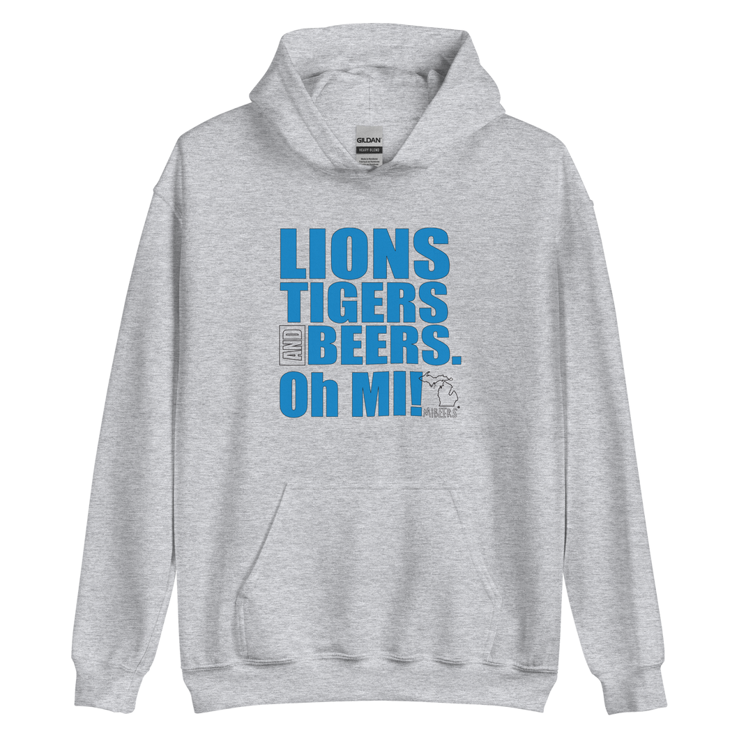 Lions, Tigers and Beers. Oh MI™ Hoodie