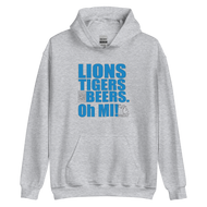 Lions, Tigers and Beers. Oh MI™ Hoodie